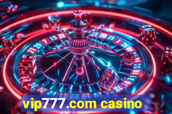 vip777.com casino